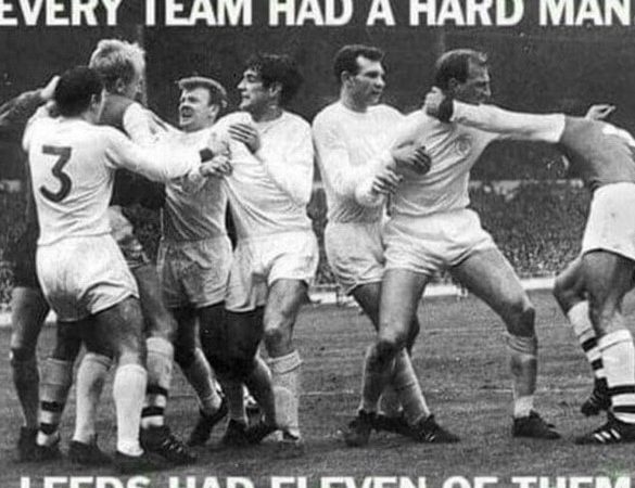 Every Team Had Hard Men. We Had 11 Of Them